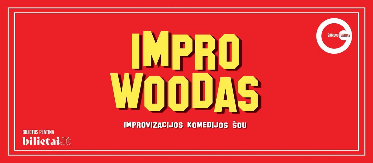 IMPROWOODAS | Tamsta