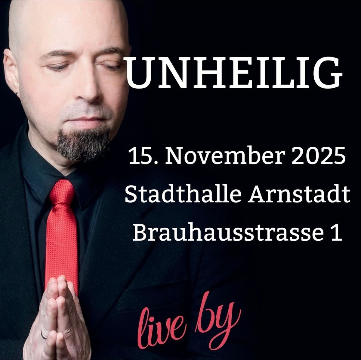 UNHEILIG live by "Scheinheilig" \/\/ Stadthalle Arnstadt \/\/ 15.11.2025