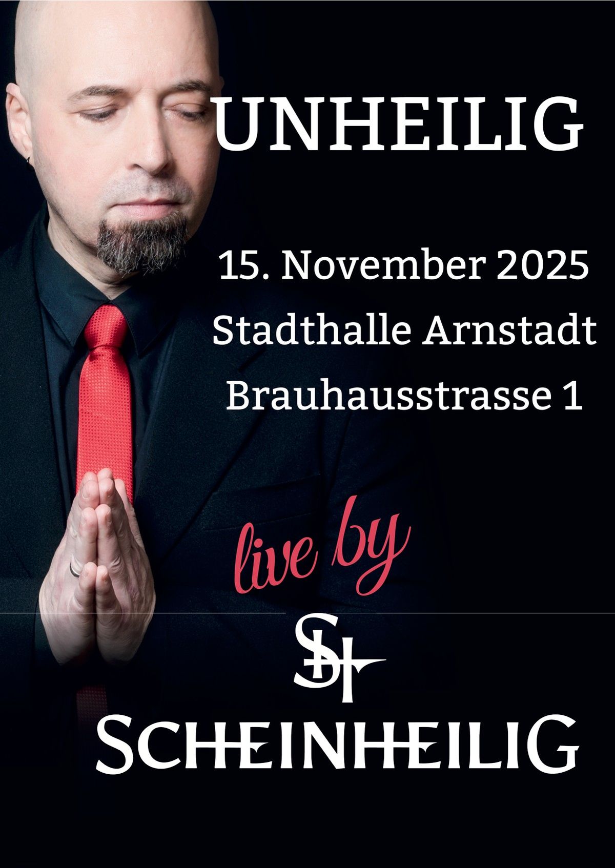 UNHEILIG live by "Scheinheilig" \/\/ Stadthalle Arnstadt \/\/ 15.11.2025