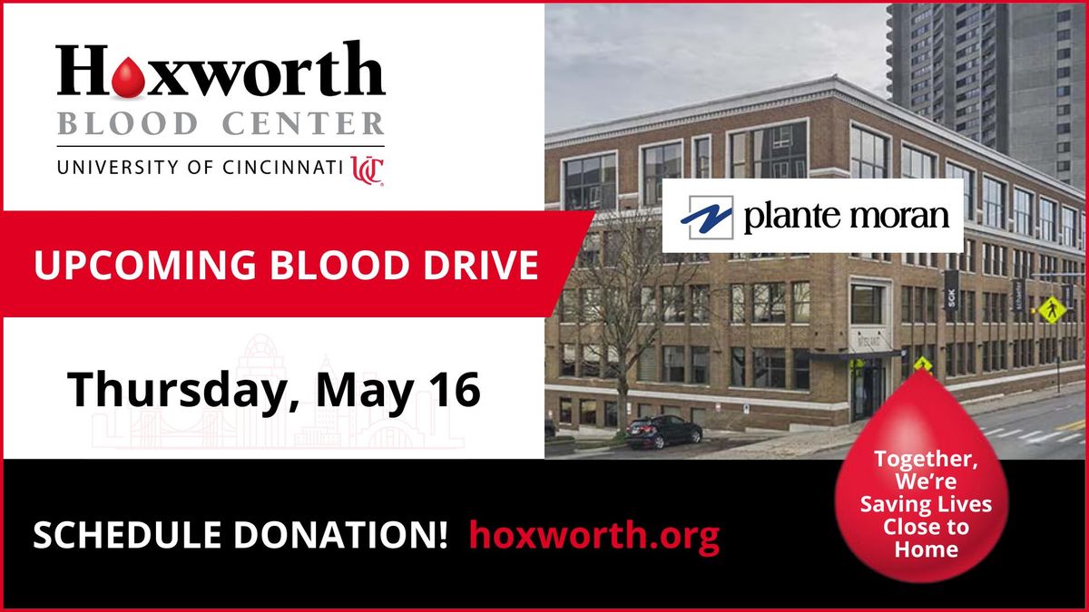 Plante Moran Mobile Blood Drive - Hoxworth Blood Center