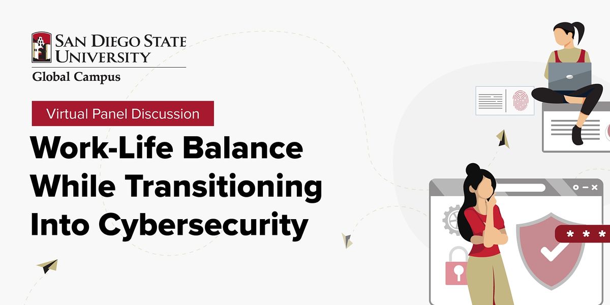 Work-Life Balance While Transitioning Into Cybersecurity