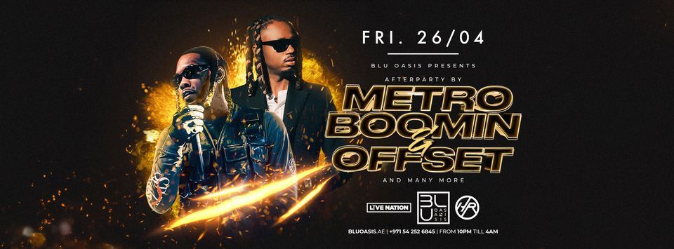 Metro Boomin & Offset | 26.04.2024 | BLU Oasis