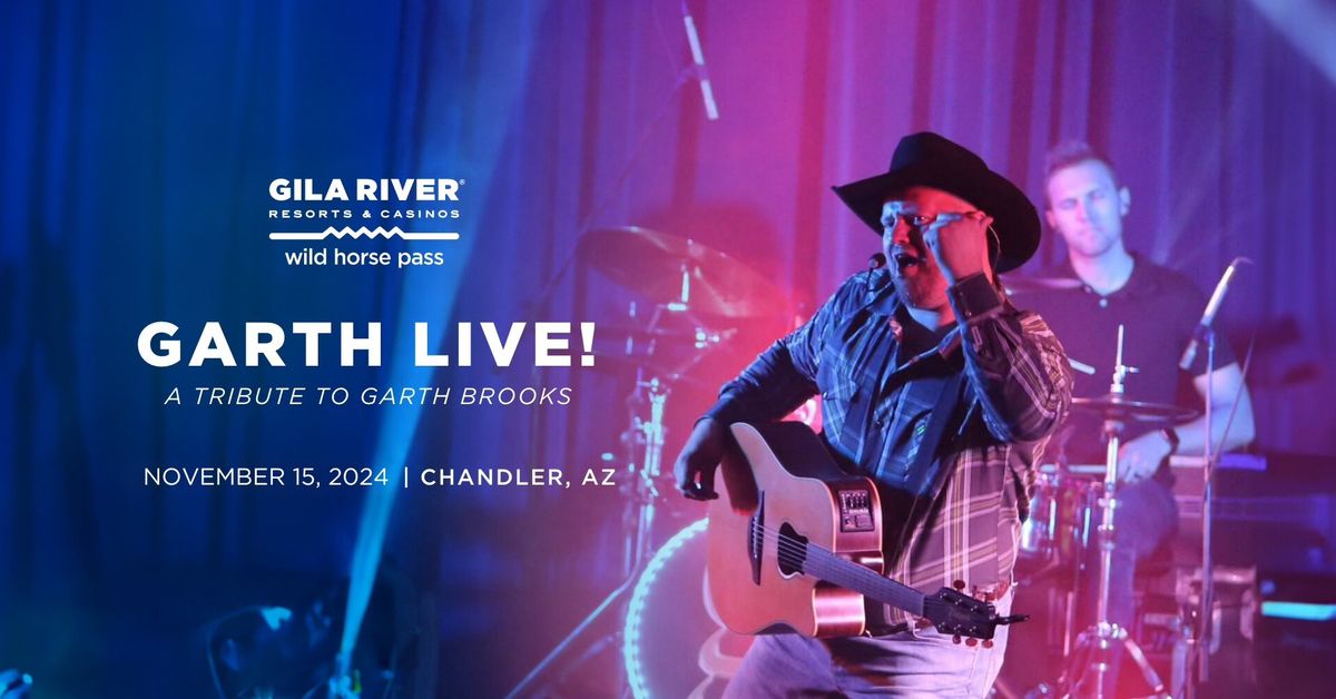 GARTH LIVE! - Tribute to Garth Brooks