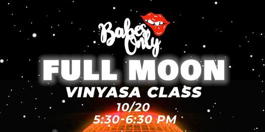 FULL MOON VINYASA CLASS