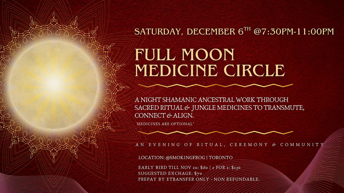 FULL MOON MEDICINE CIRCLE