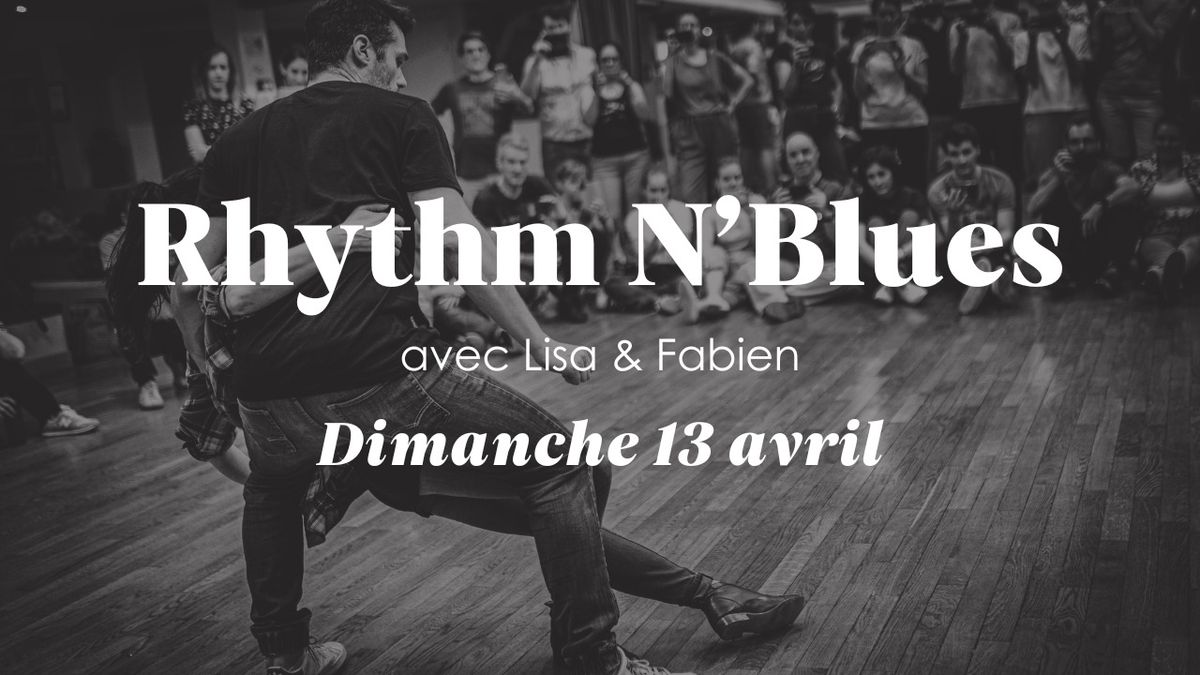 Workshop Rhythm N'Blues avec Lisa & Fabien