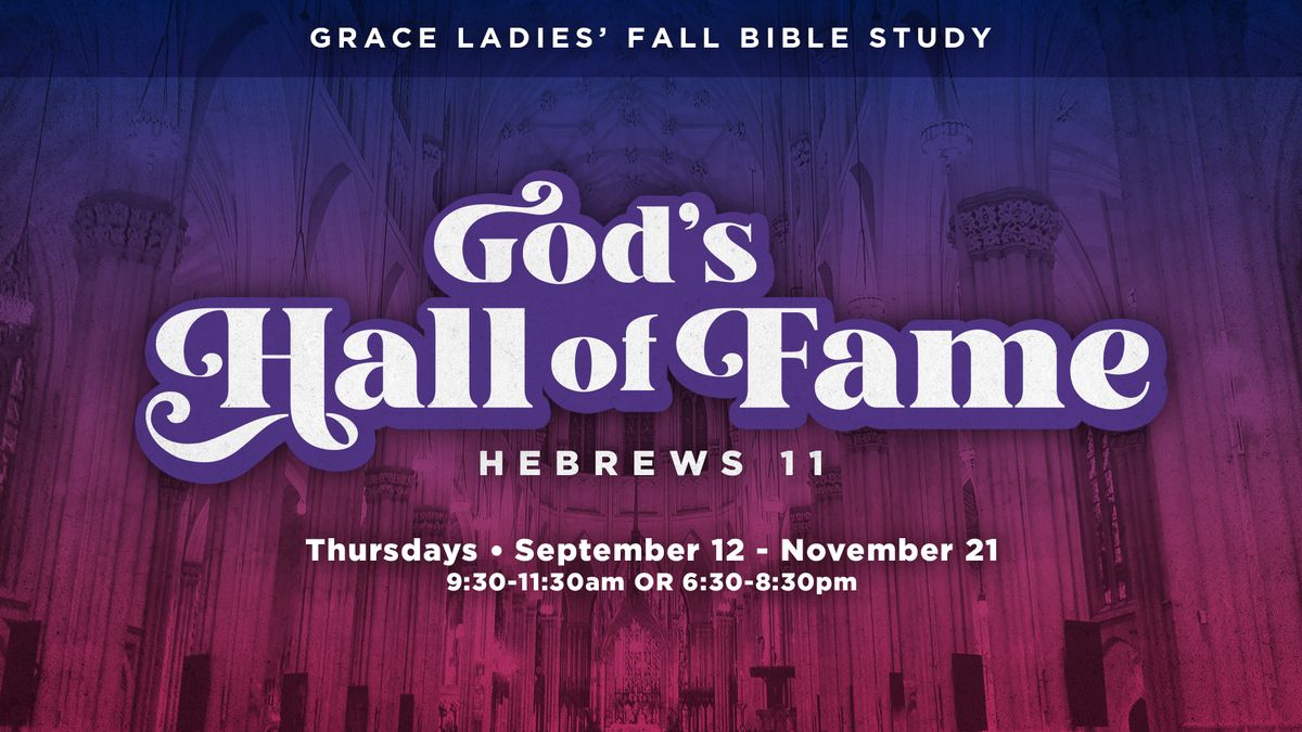 Ladies' Fall Bible Study - Morning Session