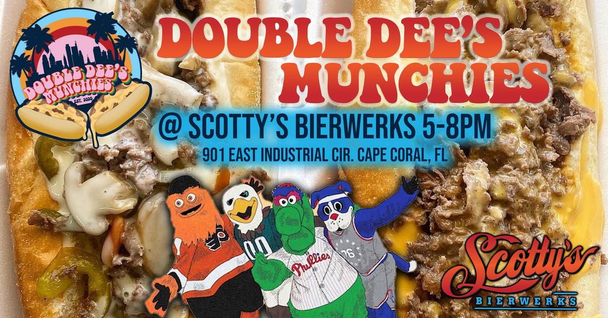 DOUBLE DEE'S MUNCHIES @ Scotty's Bierwerks!!