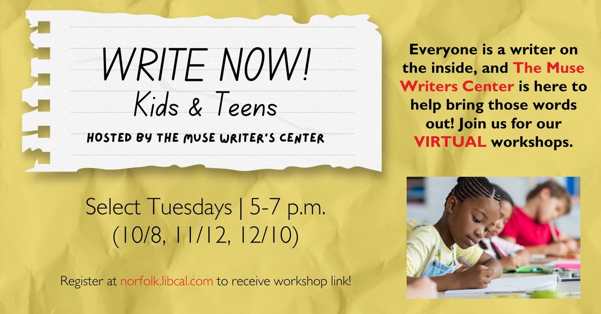 Write Now! Kids & Teens