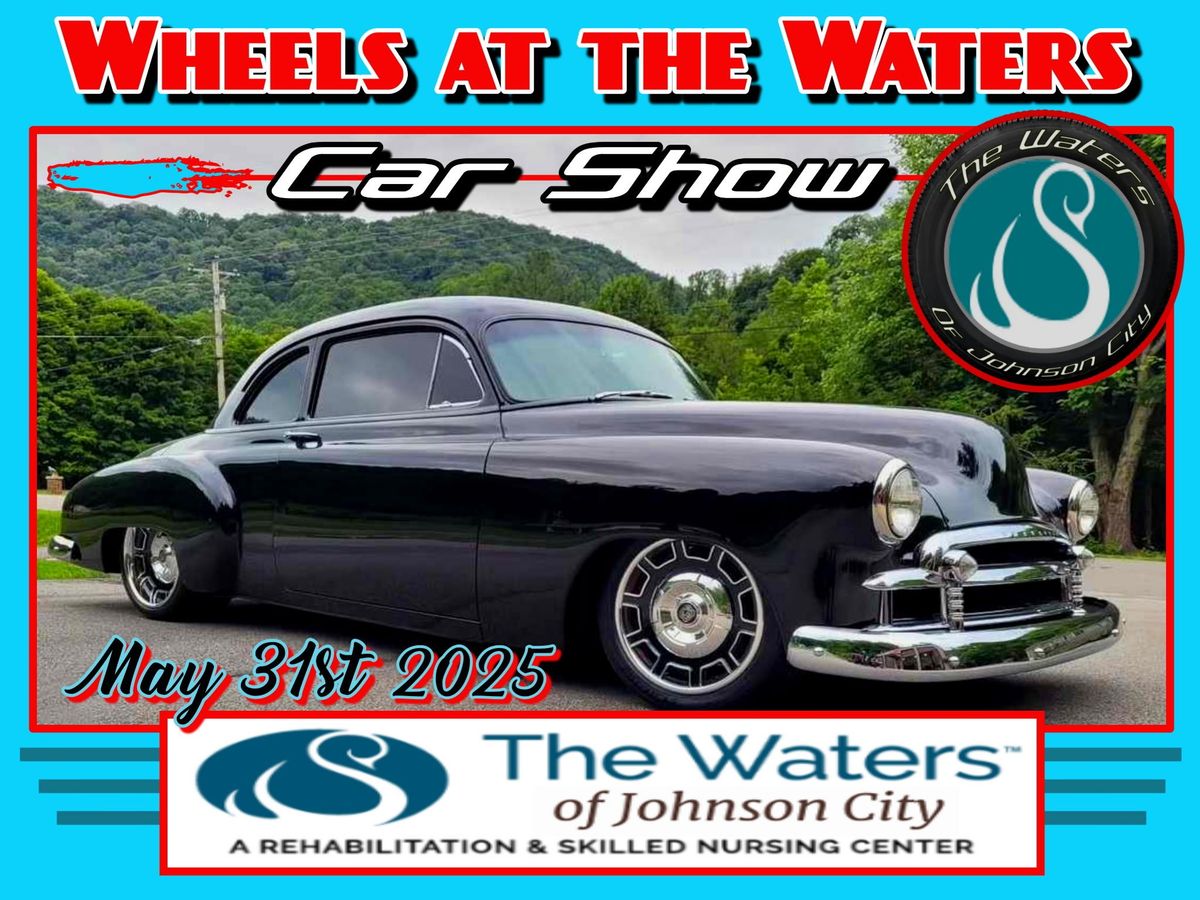 Wheels at the Waters Car Show 