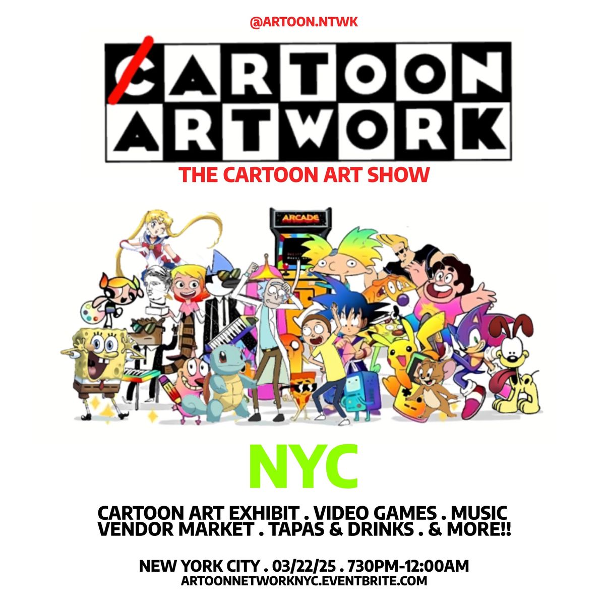 ARTOON NETWORK: The Cartoon Art Show : NYC