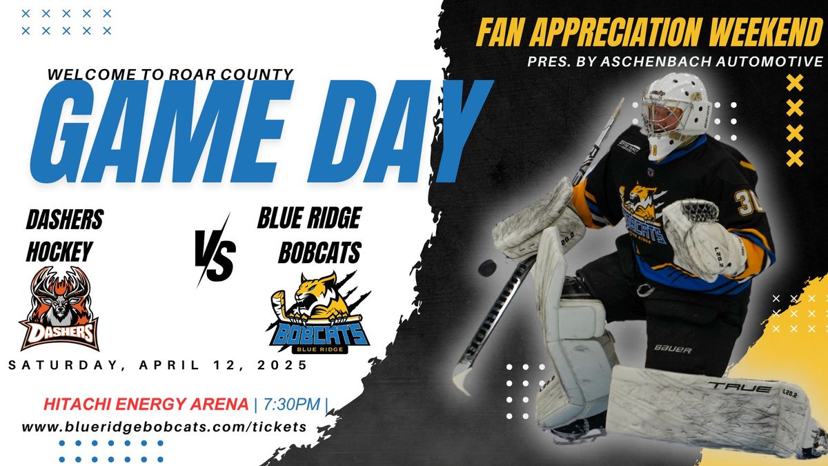 Fan Appreciation Weekend (pres. by Aschenbach Automotive) vs Dashers Hockey