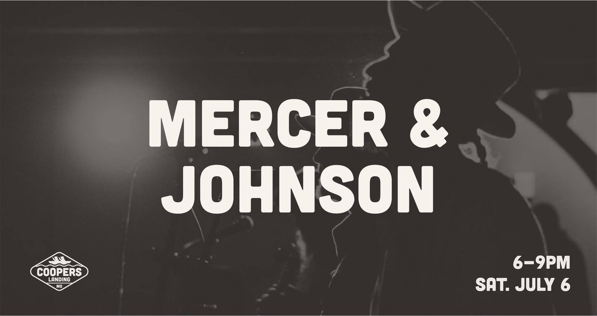 Mercer & Johnson LIVE at Cooper\u2019s Landing
