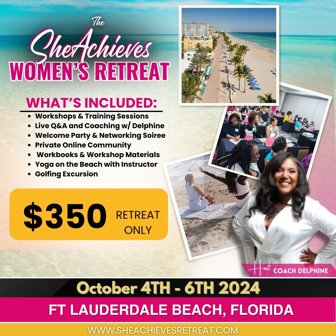 She Achieves Women's Retreat