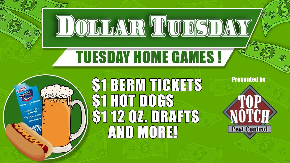 Dollar Tuesday at Clearwater Threshers