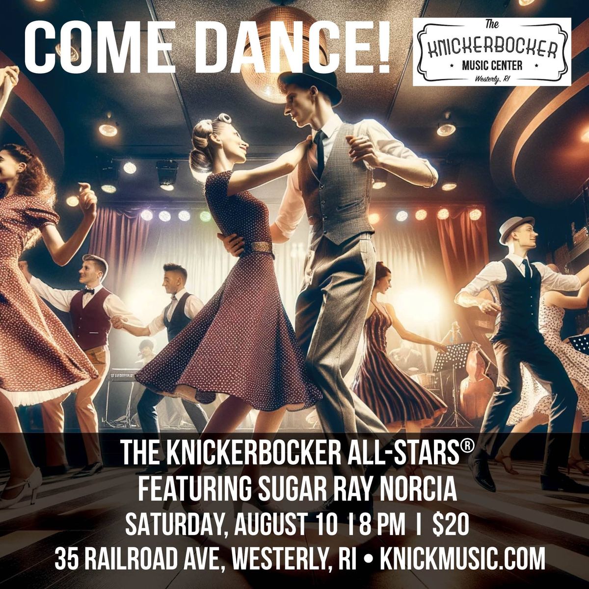 Knickerbocker All-Stars\u00ae featuring Sugar Ray Norcia