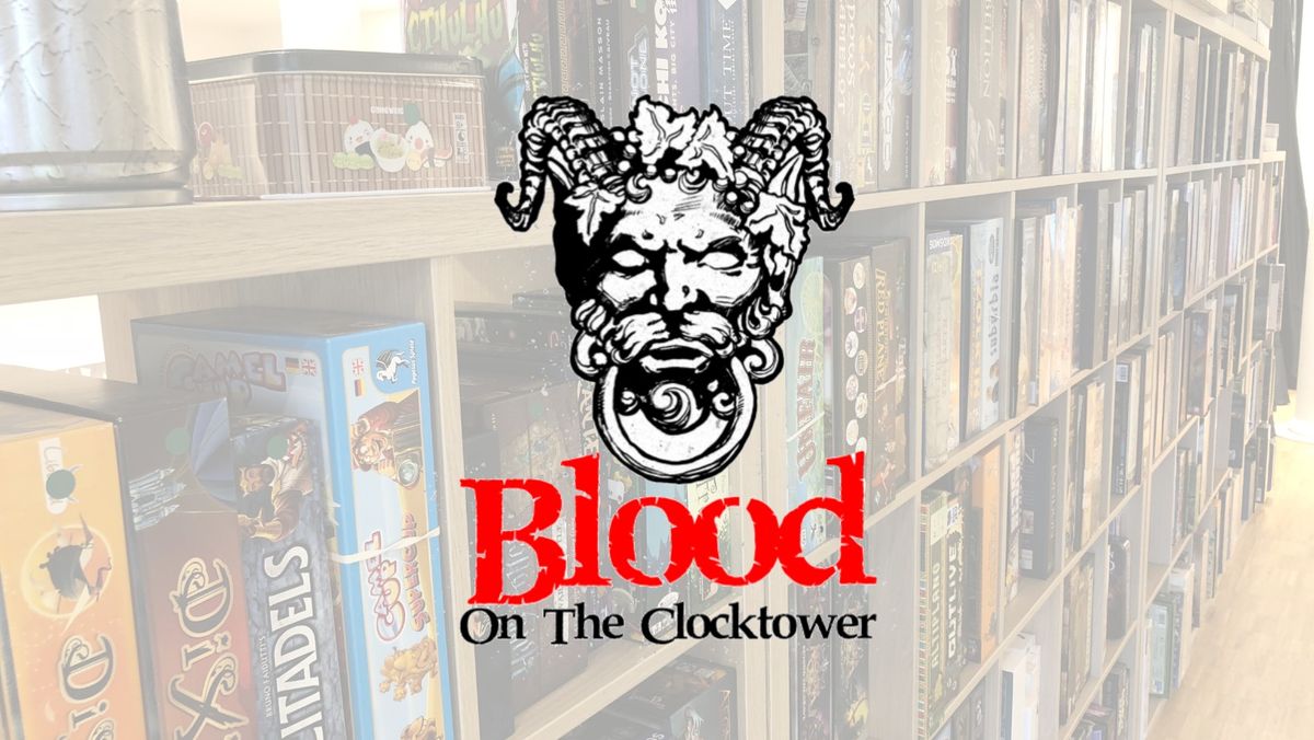 Blood On The Clocktower