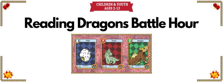 Reading Dragons Battle Hour