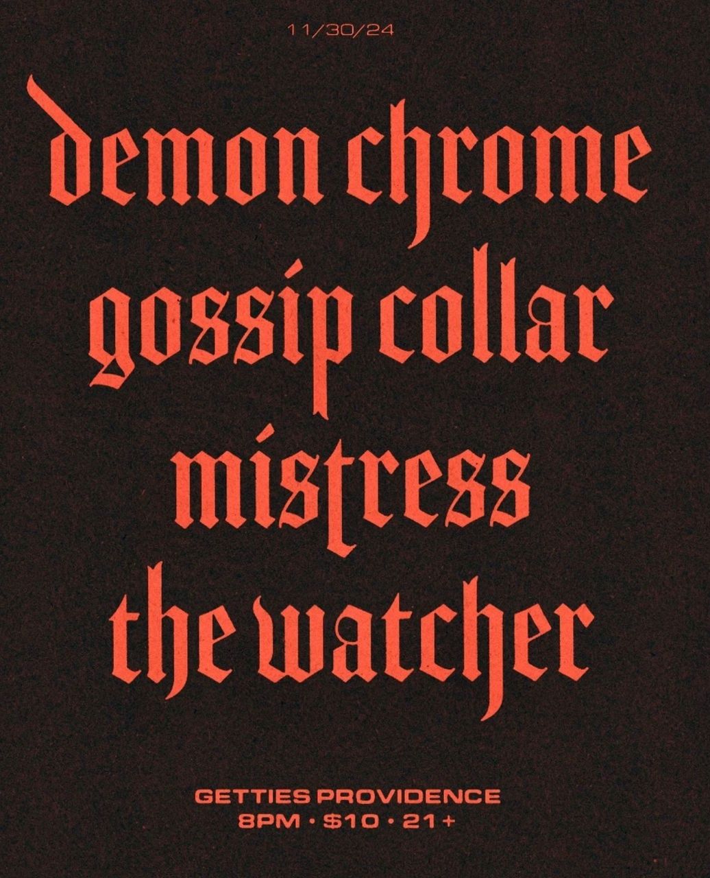 Demon Chrome, Gossip Collar, Mistress, The Watcher