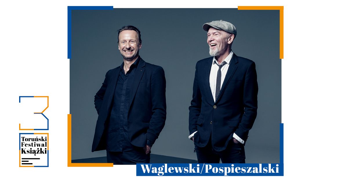 Koncert Waglewski\/Pospieszalski | 30. Toru\u0144ski Festiwal Ksi\u0105\u017cki