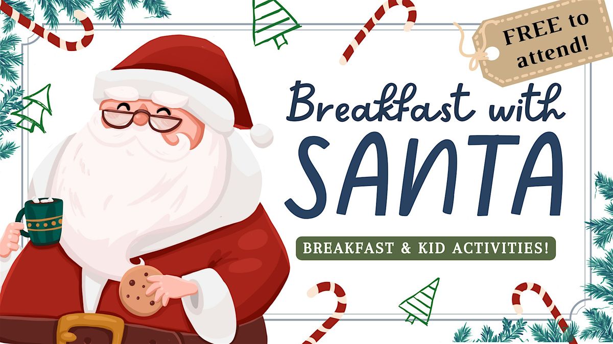 FREE Breakfast With Santa - Falls Church