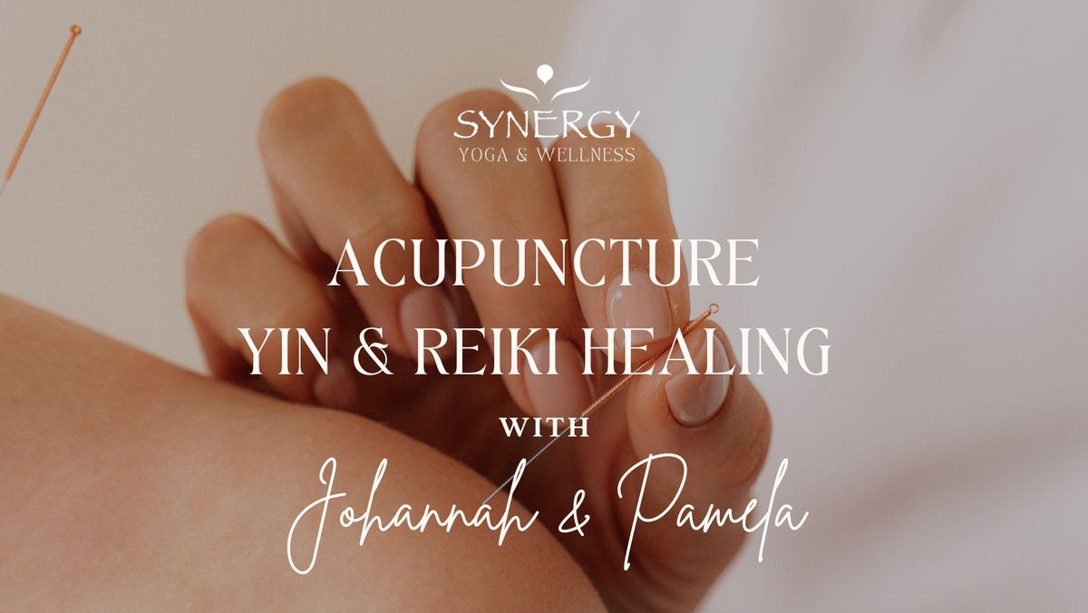 Acupuncture, Yin & Reiki Healing