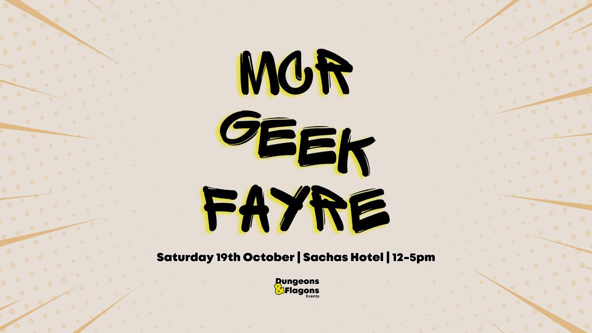 MCR Geek Fayre