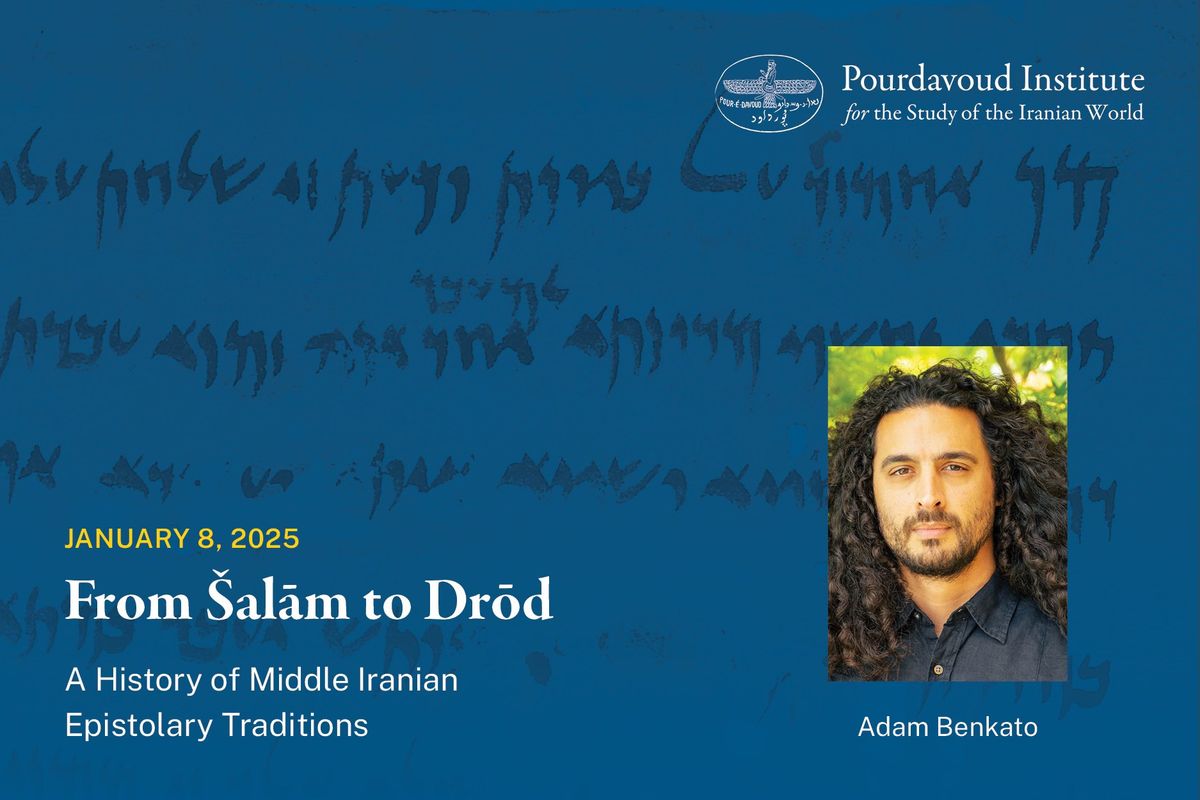 Pourdavoud Lecture Series: Adam Benkato