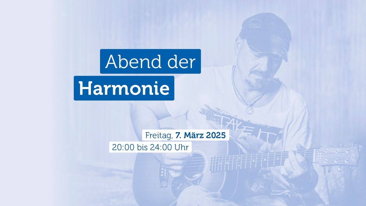 Abend der Harmonie mit Livemusik von Karsten Gittman