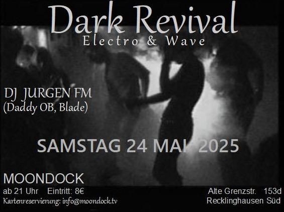 Dark Revival Party im mOOndock