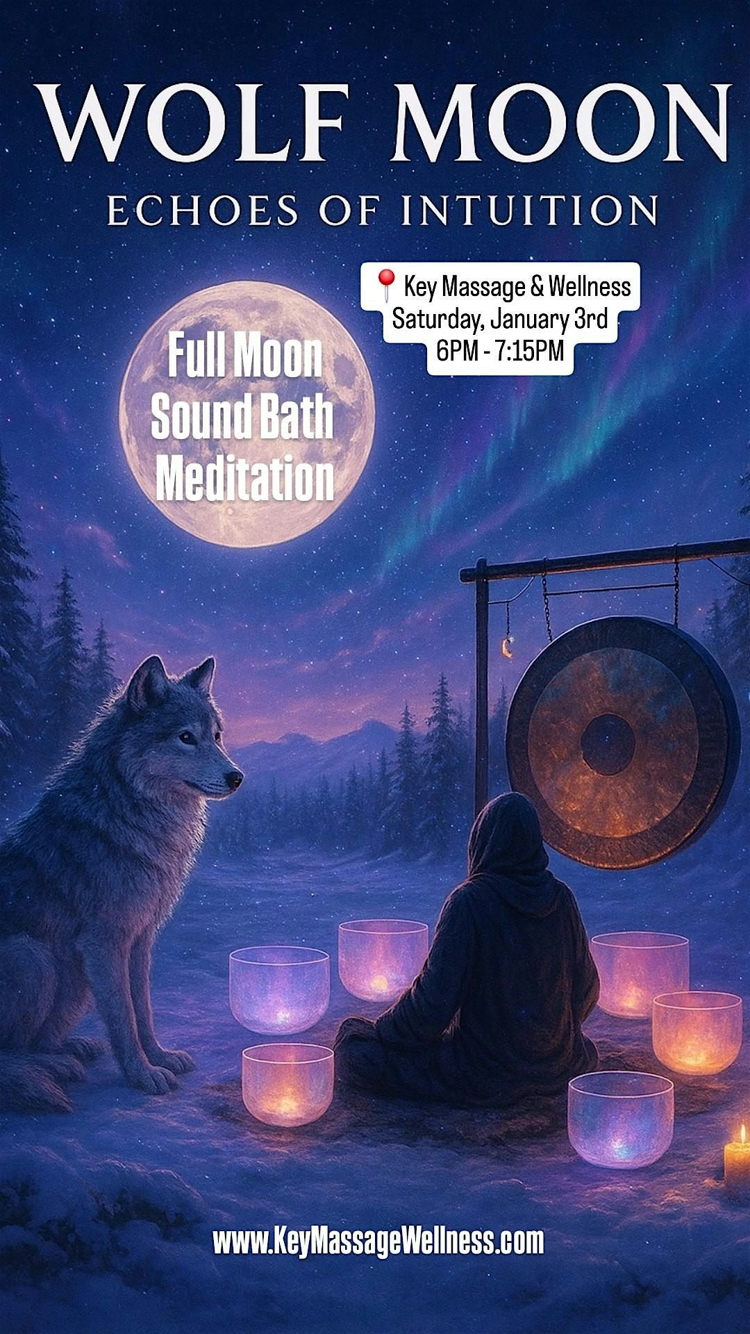 Wolf Moon: Echoes of Intuition | Full Moon Sound Bath Meditation