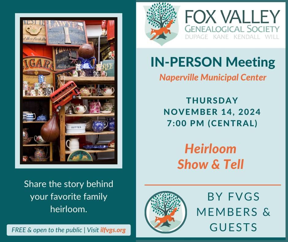 Heirloom Show & Tell by FVGS Members and Guests