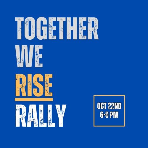 Together We RISE Rally