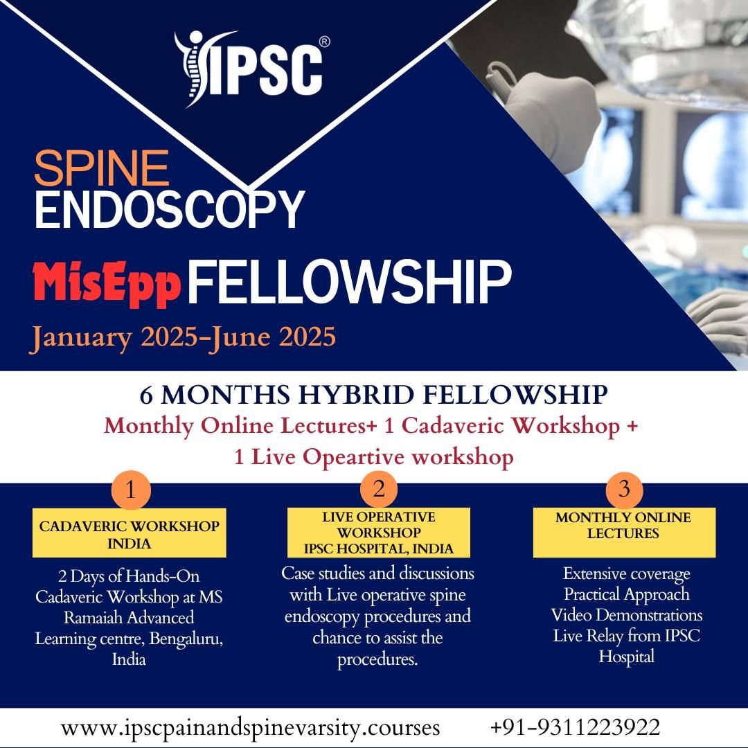 MisEpp Fellowship: 6 months Hybrid Fellowship In Spine endoscopy 