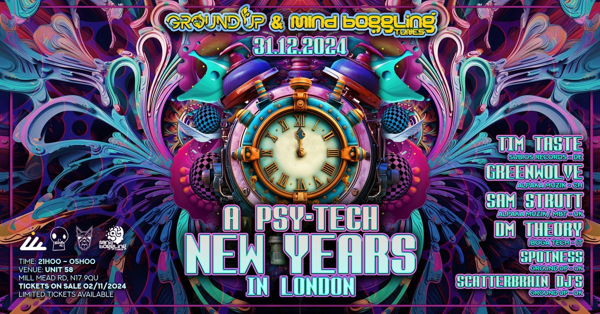 Ground UP & Mind Boggling Tunes - NYE in London