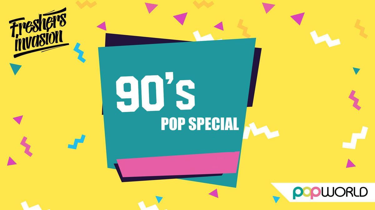  90s Special - Popworld Plymouth