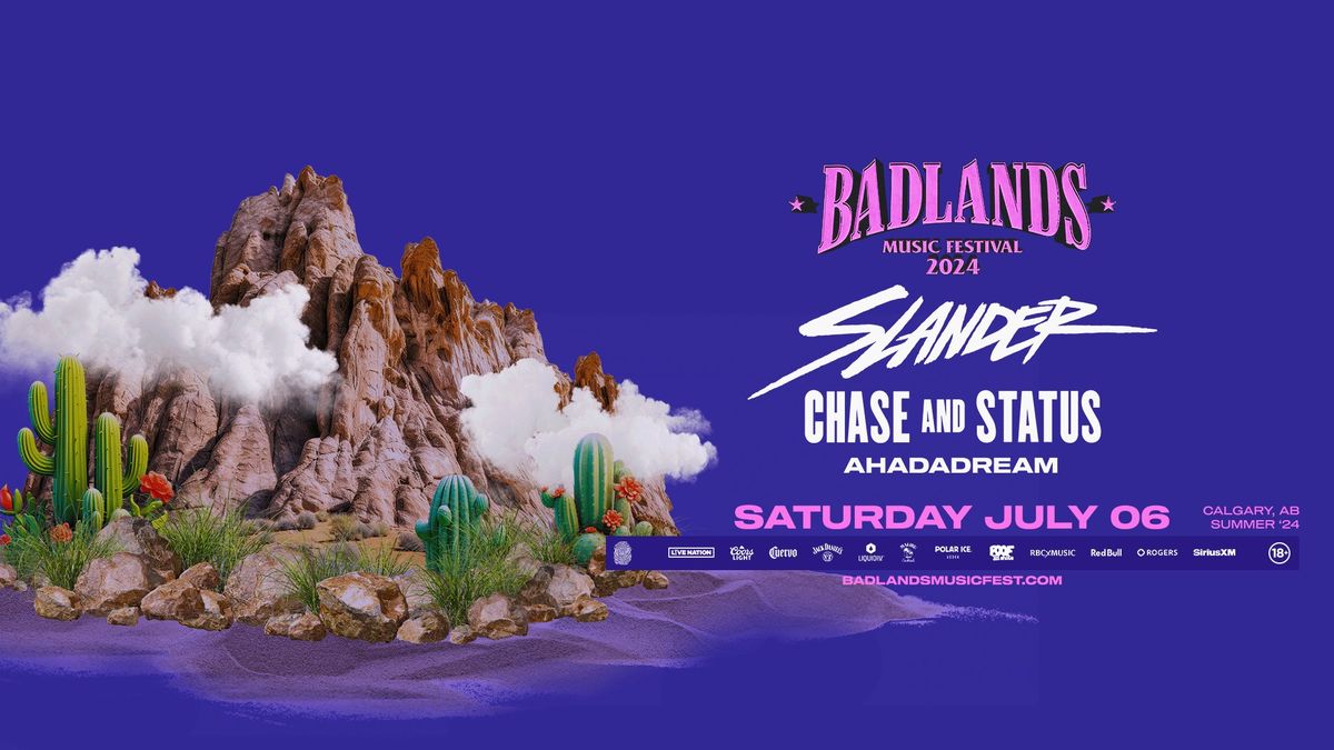 SLANDER, CHASE AND STATUS & AHADADREAM - Badlands Music Festival 2024 (Calgary)