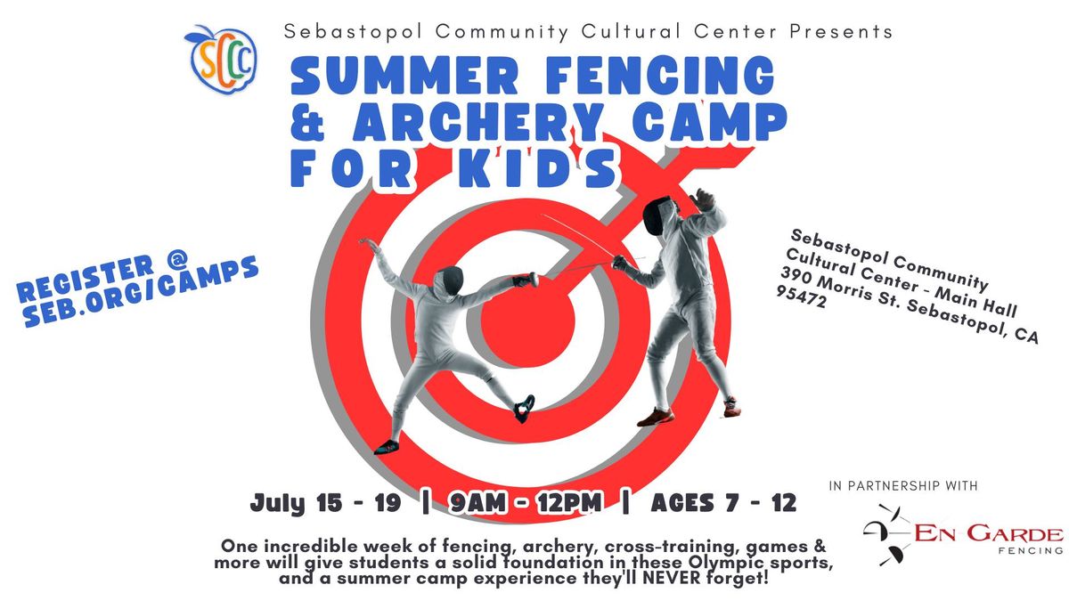Summer Fencing & Archery Camp for Kids