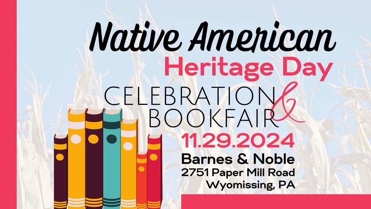 Native American Heritage Day Celebration and BOOKFAIR!