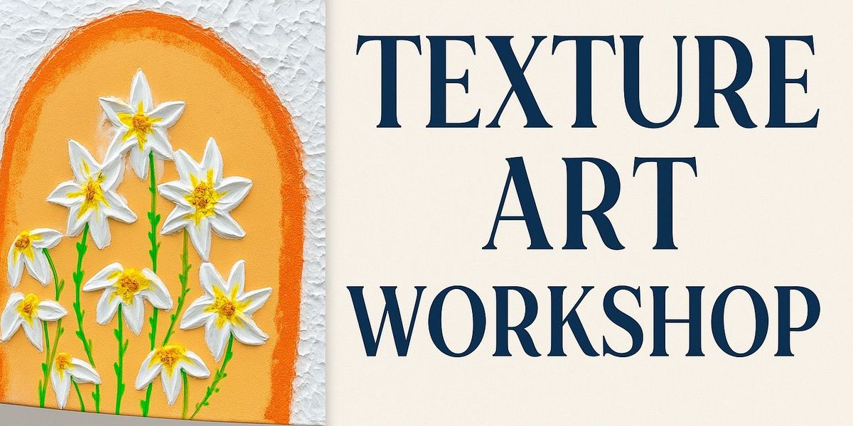 Texture Art Workshop