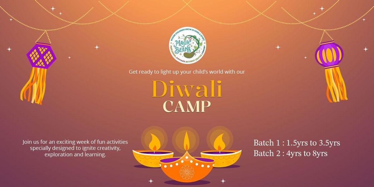 Magic Beans Diwali Camp