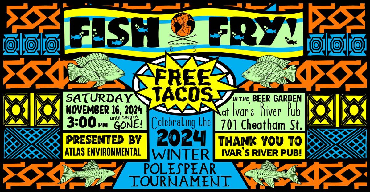 FREE Tacos! Invasive Fish Fry Winter 2024