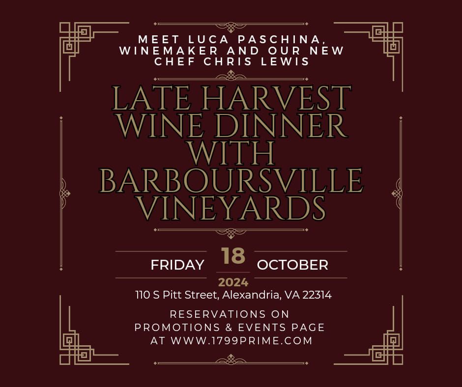 Late Harvest Wine Dinner