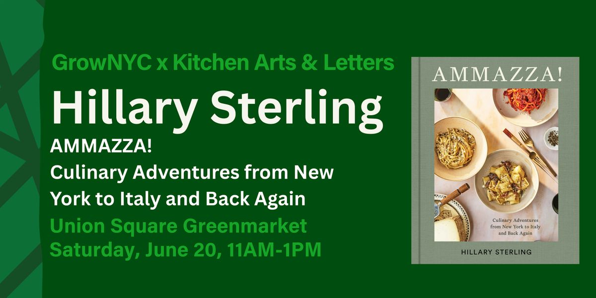 Greenmarket Book Signing with Hillary Sterling