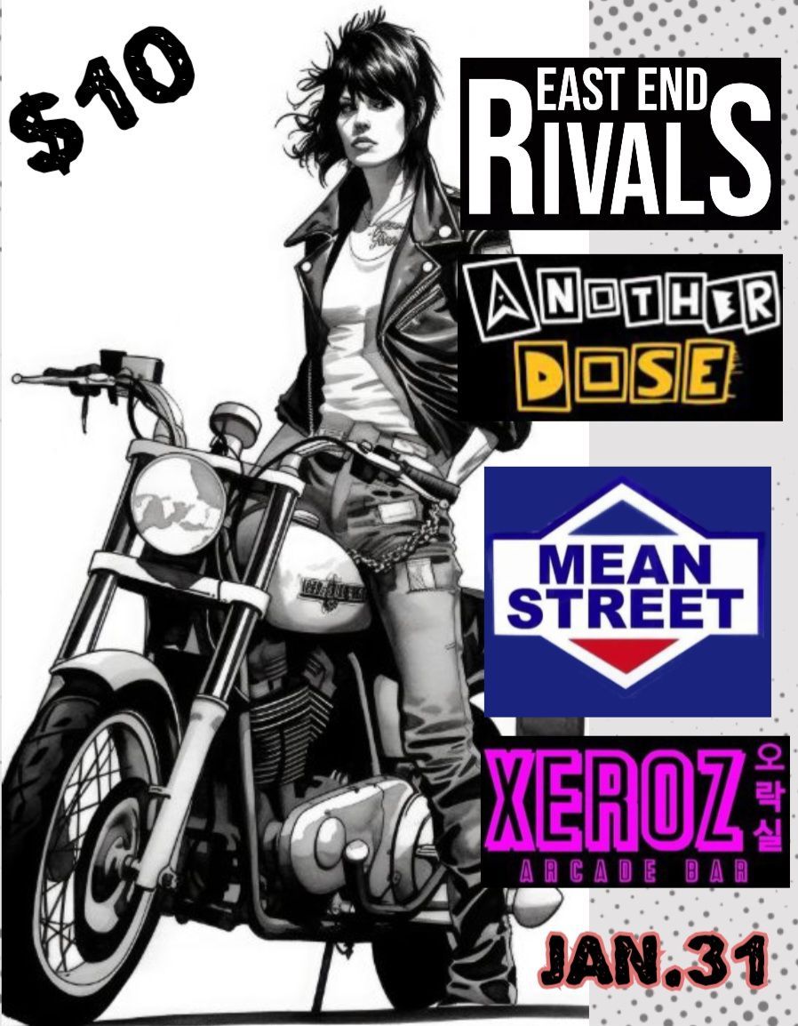 EAST END RIVALS\/ANOTHER DOSE\/MEAN STREET