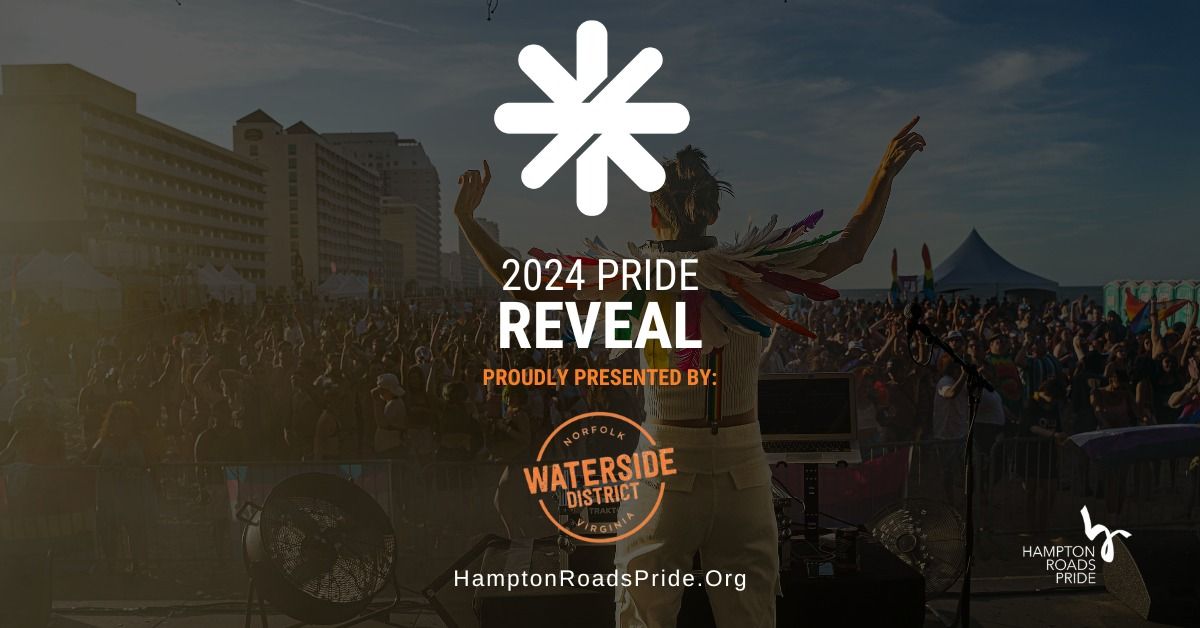 Hampton Roads Pride Reveal 2024