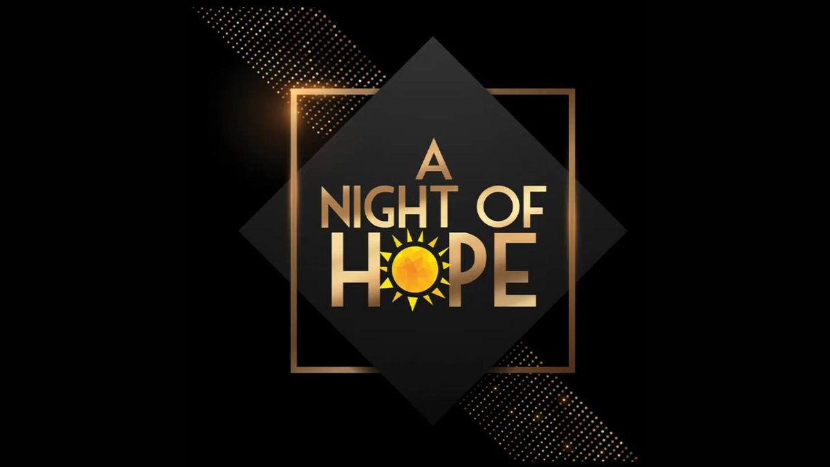 A Night of Hope Gala