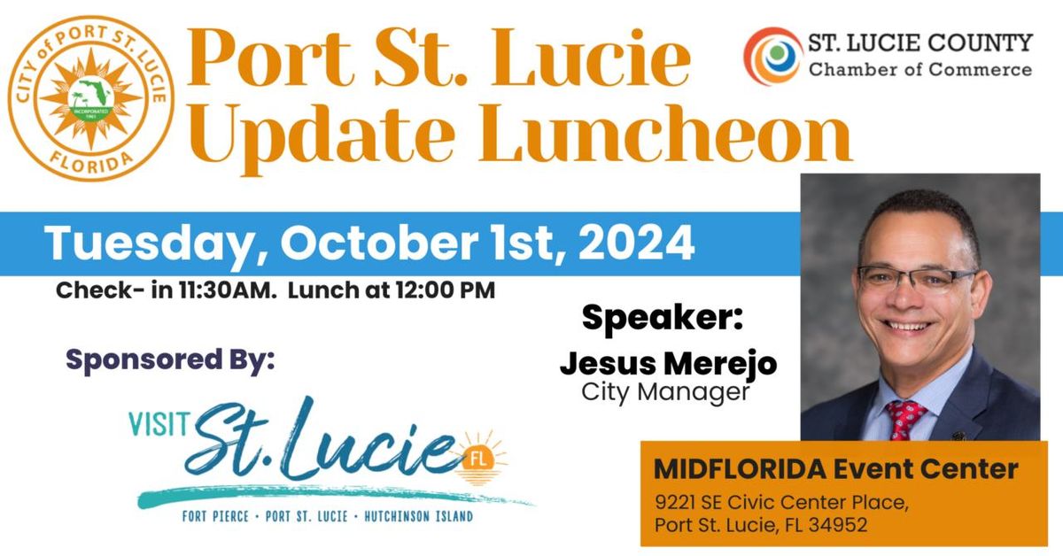 Port St Lucie Update Luncheon 