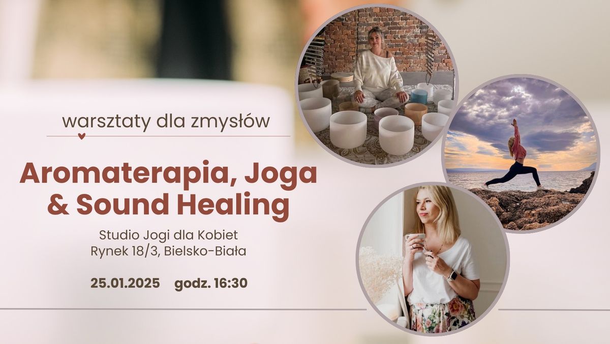 Aromaterapia, Joga & Sound Healing 