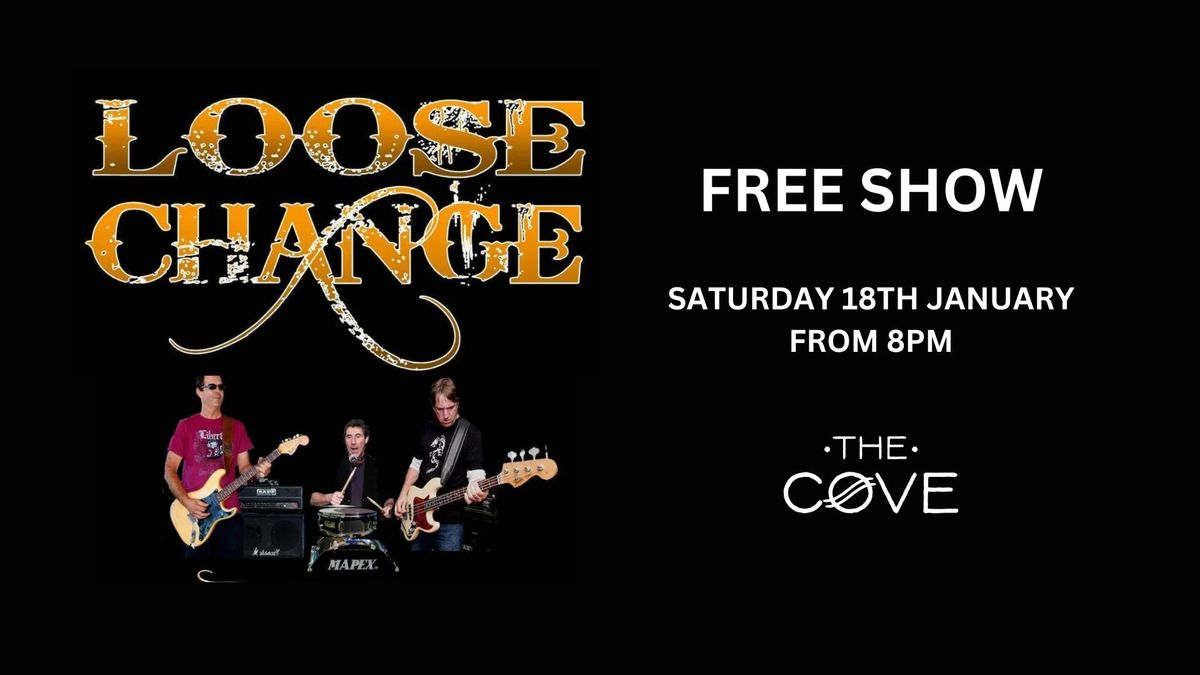 Loose Change - Live at The Ary!